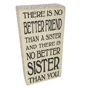 Sister Is Best Friend Ivory & Gray Wood Tabletop Box Sign / Gift